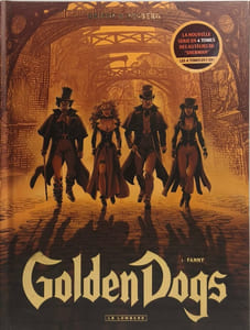 Golden Dogs - Tome 1 - Fanny
