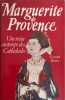 Marguerite de Provence: Une reine au temps des cath&eacute;drales. Siv&eacute;ry G&eacute;rard