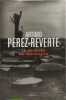 Le peintre de batailles. P&eacute;rez-Reverte Arturo  Maspero Fran&ccedil;ois