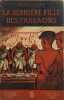 La derni&egrave;re fille des pharaons. Ren&eacute; Gilles
