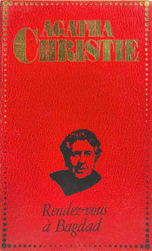 Rendez-vous à Bagdad. Agatha Christie