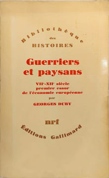 Guerriers et paysans. Georges Duby