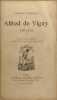 Oeuvres compl&egrave;tes - th&eacute;&acirc;tre - quitte pour la peur- la mar&eacute;chale d'ancre - chatterton. Alfred de Vigny