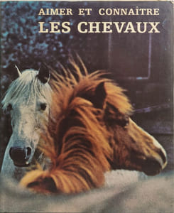 Aimer et connaître les chevaux