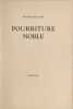Pourriture noble /EO numerot&eacute; HORS COMMERCE. Franz Hellens