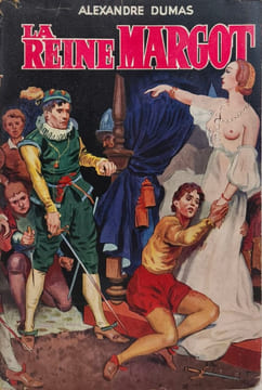 La Reine Margot. Alexandre Dumas