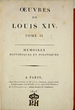 Oeuvres de Louis XIV 6 tomes. Louis XIV