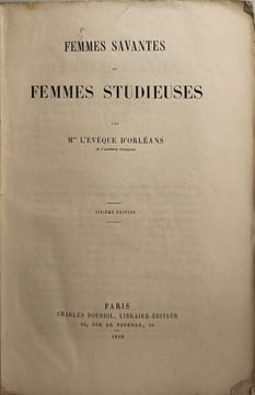 Femmes savantes et Femmes studieuses. M. L'Évêque d'Orléans