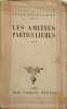 Les Amiti&eacute;s Particuli&egrave;res. Roger Peyrefitte