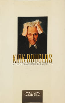 J'ai croisé ma chance par accident. Douglas Kirk