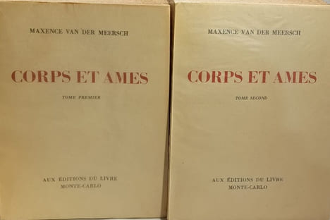 Corps et ames tome I et II - numéroté 1348/3000. Maxence van der Meersch