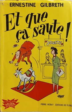 Et que ça saute. Ernestine Gilbreth