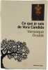 Ce que je sais de Vera Candida. V&eacute;ronique Ovald&eacute;