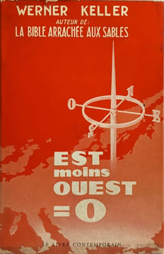 Est moins Ouest = 0. Werner Keller