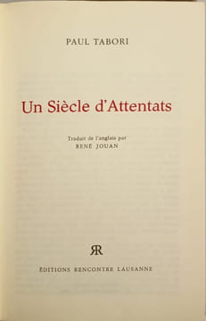 Un Siècle d'Attentats. Paul Tabori