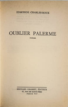 Oublier Palerme. Edmonde Charles-Roux