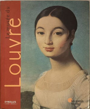 Le musée du Louvre. Agnorelli Patrizia Agosti Barbara Collectif Battaglia Roberta Bachechi Luca