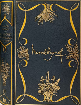 Le Secret du Masque de Fer / illustrations de andre bertran. Marcel Pagnol