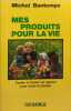 Mes produits pour la vie. Bontemps  M