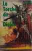 La Torche du Diable ouvrage d&eacute;dicac&eacute; par l'auteur. D.C. Duy