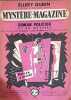 Myst&egrave;re-Magazine n&deg;49 F&eacute;vrier 1952. Ellery Queen