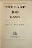 The Last 100 Days. John Toland