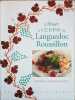 AIMER CUISINE LANGUEDOC ROUSSILLON. Rousset Thierry  Rousset Georges  Benaouda Didier