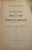 Recherches sur les sources de la cr&eacute;ation d'une grande ligne de chemin de fer au XIXe si&egrave;cle : Introduction &agrave; l'histoire du chemin de fer de Paris &agrave; ...