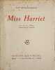 Miss harriet / illustrations de morel gravures sur bois par lemoine. Guy de Maupassant