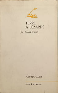 Terre à lézards / dédicacé par l'auteur
