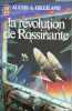 La revolution de rossinante. Gilliland Alexis A