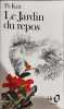 Le Jardin du repos. Kin Pa