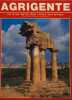 Agrigente " la plus belle des villes mortelles ". Collectif