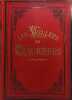 Les veill&eacute;es des chaumi&egrave;res journal hebdomadaire illustr&eacute; 1881-1882. Collectif
