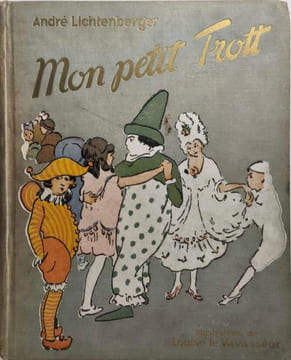 Mon petit trott/ illustrations de louise le vavasseur. André Lichtenberger