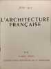 L'Architecture fran&ccedil;aise : Architecture - Urbanisme - D&eacute;coration N&deg;16. Collectif Michel Roux-spitz