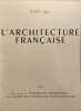 L'Architecture fran&ccedil;aise : Architecture - Urbanisme - D&eacute;coration N&deg;4. Collectif Michel Roux-spitz
