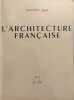 L'Architecture fran&ccedil;aise : Architecture - Urbanisme - D&eacute;coration N&deg;1. Collectif Michel Roux-spitz