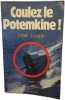 Coulez le Potemkine. Mark Joseph