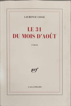 Le 31 du mois d'août. Cossé Laurence