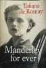 Manderley for ever. Tatiana de Rosnay