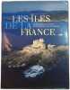 Les &Icirc;les de France. Dominique Le Brun