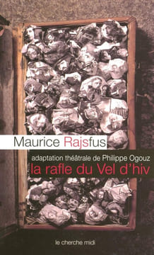 La rafle du Vel d'hiv. Rajsfus Maurice  Ogouz Philippe