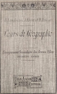 Cours de Géographie. B. Blondeau J. Fèvre et H. Hauser