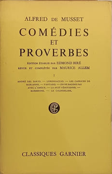 Comédies et proverbes. Alfred de Musset