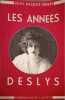 Les ann&eacute;es Deslys. Sirkis Jean-Jacques