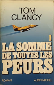 LA SOMME DE TOUTES LES PEURS T1