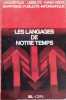 Les langages de notre temps. Collectif