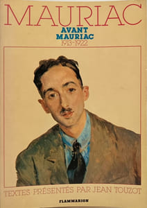 Mauriac avant Mauriac: 1913-1922