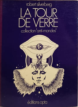 La tour de verre. Robert Silverberg